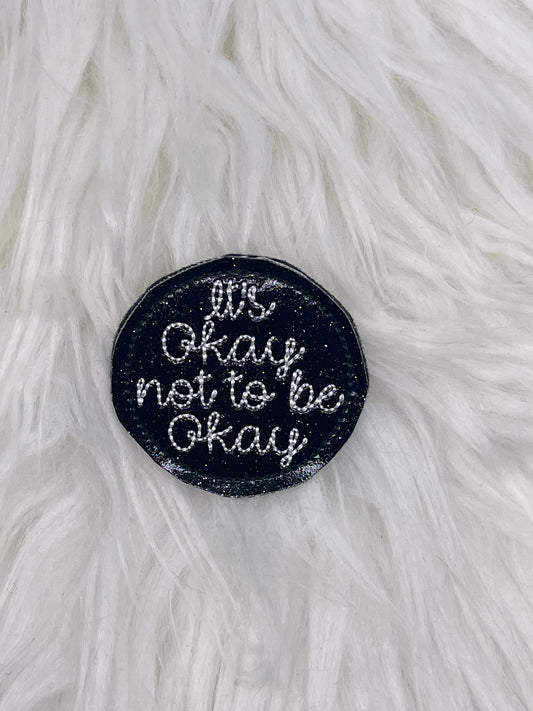 It's Okay not to be Okay