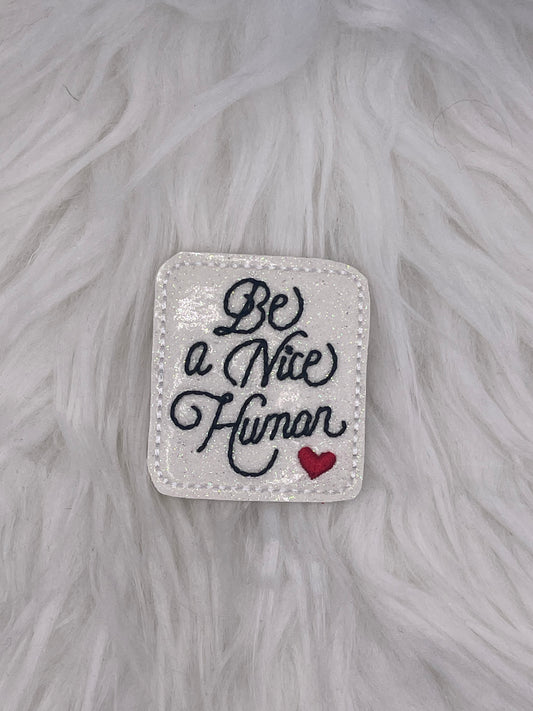 Be A Nice Human